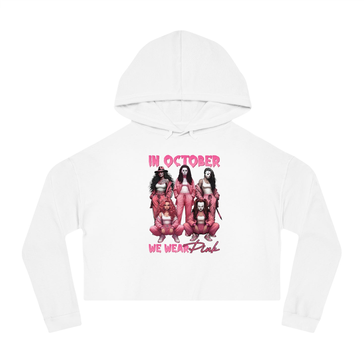 In October We Wear Pink -  Cropped Hooded Sweatshirt