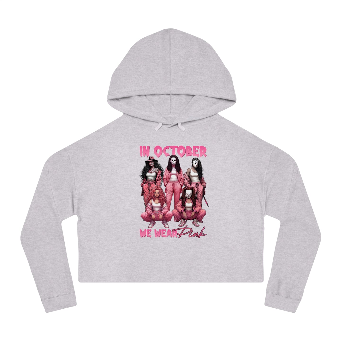 In October We Wear Pink -  Cropped Hooded Sweatshirt